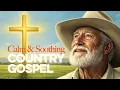 Download Lagu 【𝑷𝑳𝑨𝒀𝑳𝑰𝑺𝑻】 Relaxing Country Gospel 2025 | Timeless 70s \u0026 80s Vintage Hymns With Lyrics 1HOUR
