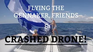 Ep 9. Flying the gennaker, friends and crashed drone (Sailing Susan Ann II)