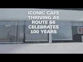 Iconic cafe thriving as Route 66 celebrates 100 years