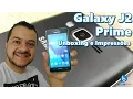 Download Lagu Galaxy J2 Prime - Unboxing e Impressões em Português