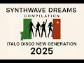 Download Lagu 🎧 Mad Desire | Synthwave Dreams Compilation (Italo Disco new generation 2025)