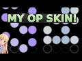 MY NEW OSU MANIA SKIN