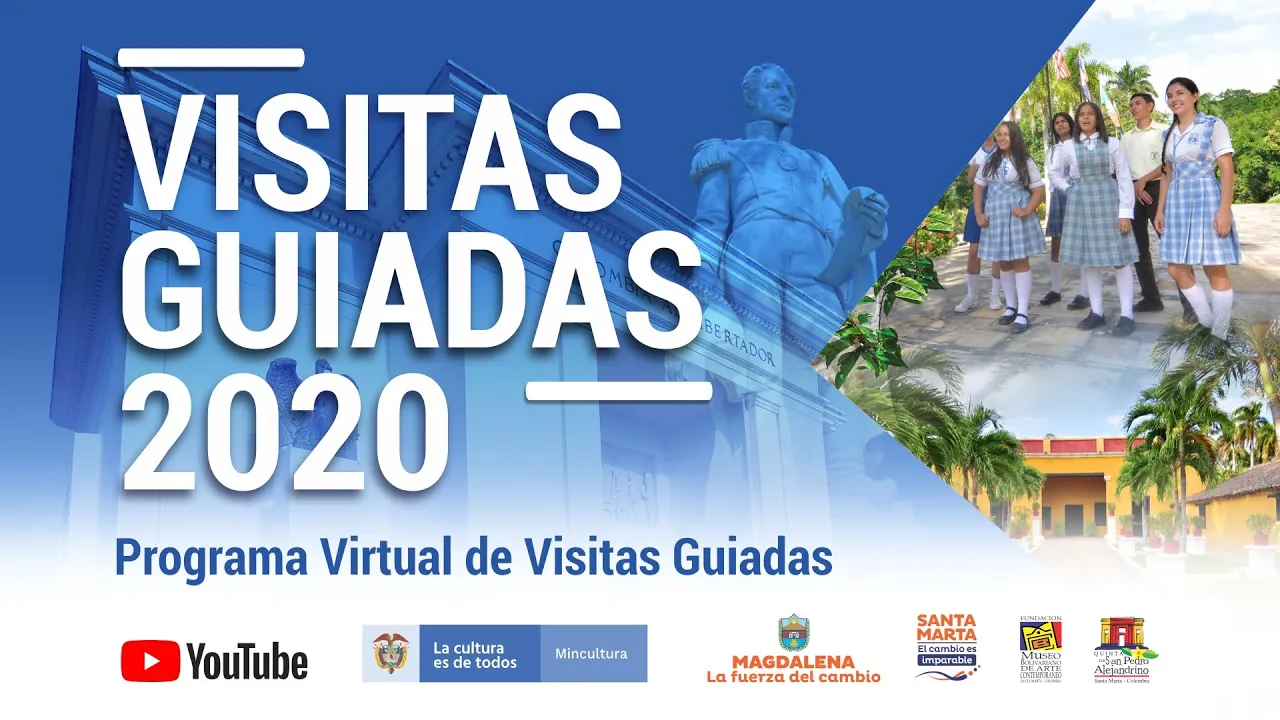La Quinta de San Pedro Alejandrino | Programa Virtual de Visitas Guiadas 2020