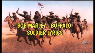 Download Bob Marley - Buffalo Soldier Lyrics MP3