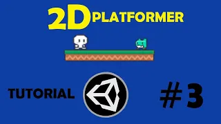 Unity 2D Platformer Tutorial Ep 3 - Adding Enemies