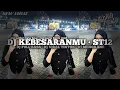 Lagu DJ KEBESARANMU • ST12 || DJ FULL BASS || DJ VIRAL TIKTOK || DJ MENGKANE