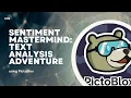 Sentiment Mastermind Text Analysis Adventure using PictoBlox Activity Day 06