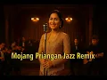 Lagu Mojang Priangan Jazz Remix