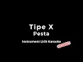 Download Lagu Instrument Lirik Karaoke // Tipe X - Pesta