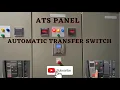 ATS Panel Operation ATS Panel with 1 Generator and Transformer What is an ATS panel