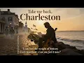 Take me back Charleston