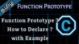 23 Function Prototype in C Tamil Pro Techniques