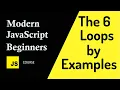 6 JavaScript Loops Every Developer Should Master