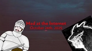 Stancil s Basilisk - Mad at the Internet October 24 2025