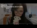 Download Lagu DJ MARI BERCINTA REMIX MODERN JEDAG JEDUG [PLAT JMK] BY MASKHAT