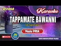 Download Lagu Tappamate Bawanni_Karaoke Bugis Pop_Nada Pria_Cipt. Zaenal Kamal