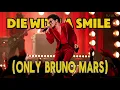 Download Lagu Die With a Smile (Only Bruno Mars Version)