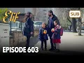 Download Lagu Elif Episode 603 | English Subtitle