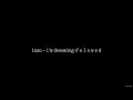 INZO - I’m Dreaming // S L O W E D