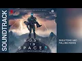 Lost in Space: Season 3 – Skeletons and Falling Rocks (Soundtrack by Christopher Lennertz)