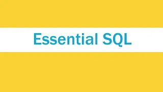 1 Essential SQL - Orientation Data Analysis Essentials