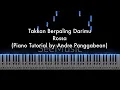 Download Lagu Takkan Berpaling Darimu - Rossa | Piano Tutorial by Andre Panggabean