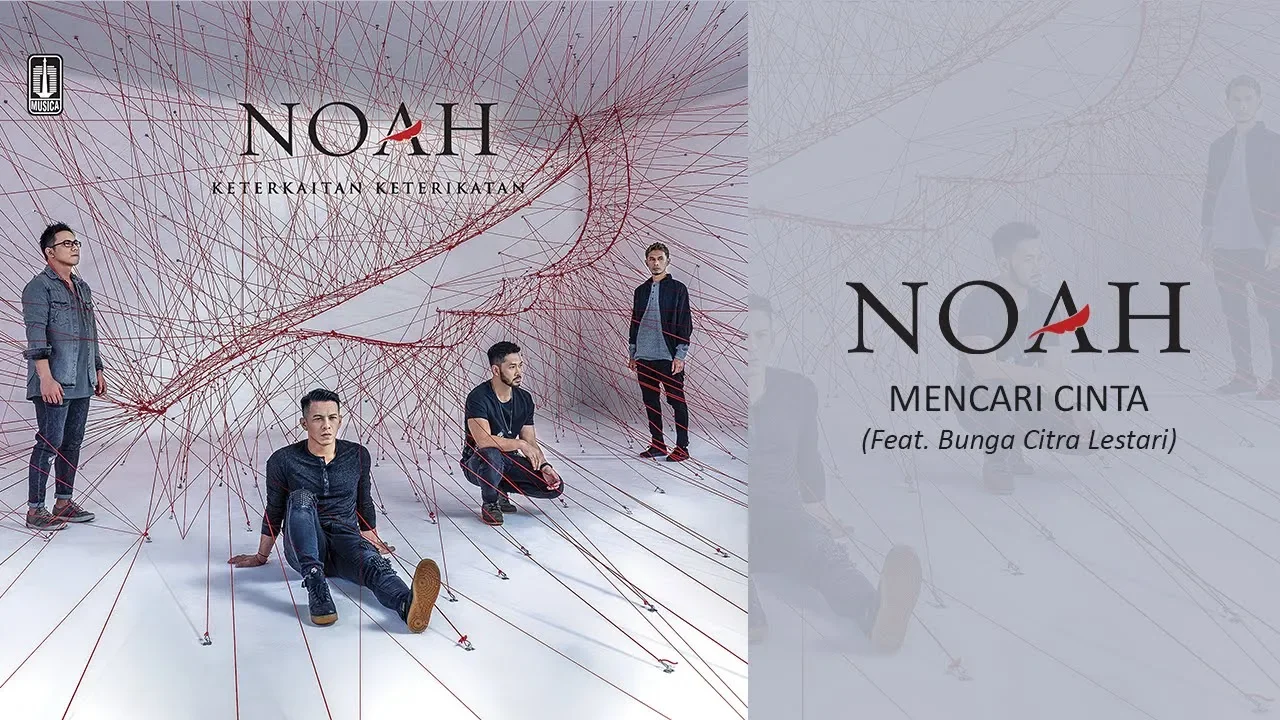 NOAH Feat. Bunga Citra Lestari - Mencari Cinta (Official Audio)