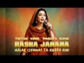 Lagu Halak Qyamat Ta khafa Kigi | Rasha Janana Wraz Da Didan Da | خلک قيامت ته خفه کيږي