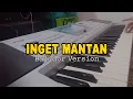Lagu INGET MANTAN (Bajidor Version) PA 50