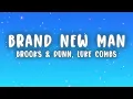 Brooks & Dunn, Luke Combs - Brand New Man (Lyrics)