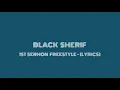 Black Sherif - 1st Sermon Freestyle (Lyrics)