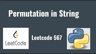 Google Interview Coding Question - Leetcode 567 Permutation in String