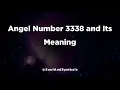 Angel Number 3338 and Its Meaning Seeing 3338