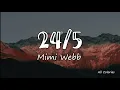 Mimi Webb - 24/5 (s l o w e d + r e v e r b)