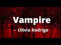 Download Lagu Olivia Rodrigo - Vampire (Clean - Lyrics)