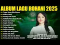 Download Lagu Lagu Rohani Mitha Talahatu Full Album 2025 - Tanpa Yesus Kita Binasa | Sekian Lama |Lagu Rohani 2025