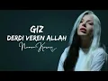 Download Lagu Giz - Derdi Veren ALLAH (Numan Karaca Remix)