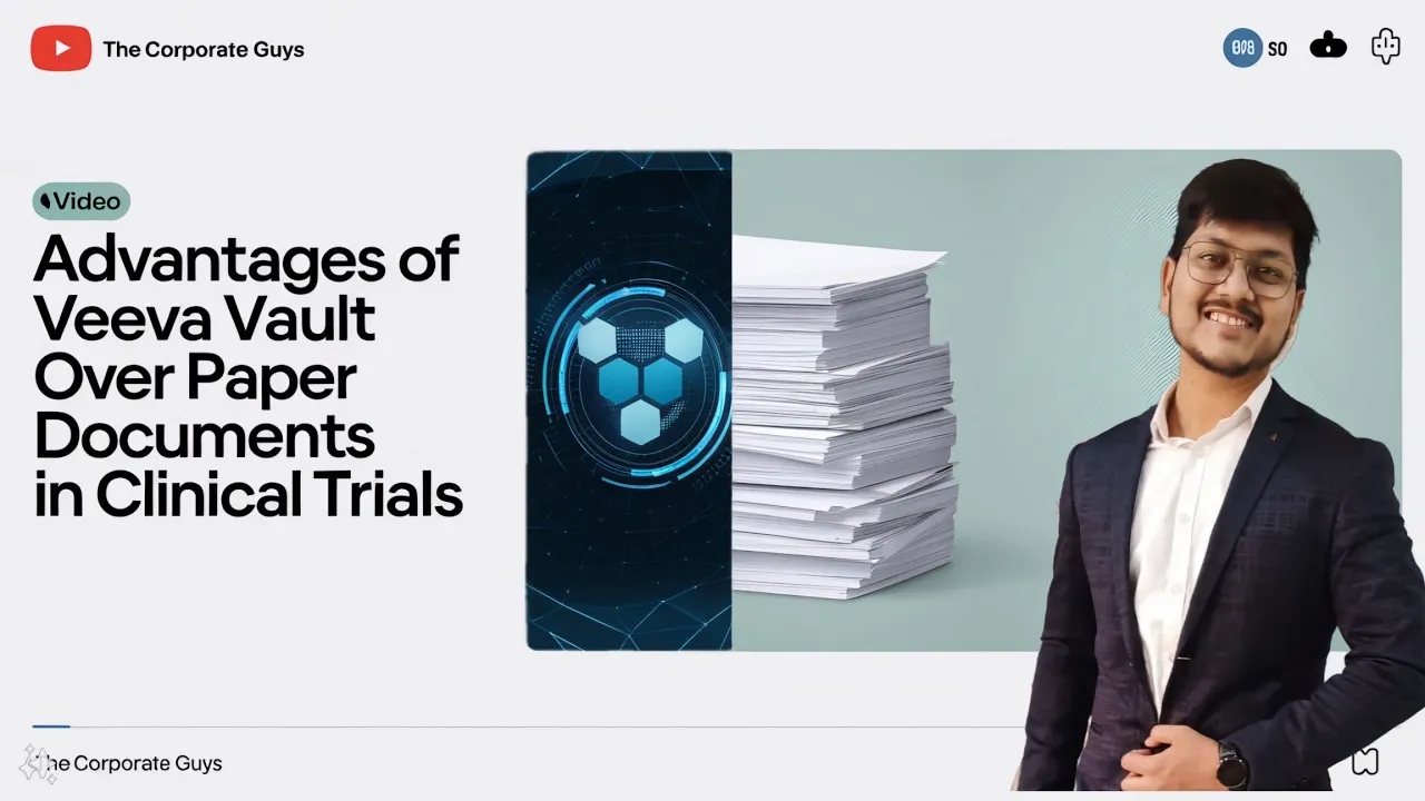 Advantages of Veeva Vault Over Paper Documents in Clinical Trials || Veeva Vault Topics