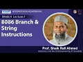 Lec 10 8086 Branch String Instructions