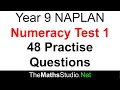 Year 9 NAPLAN Numeracy Revision Test 1 48 mixed-topic questions