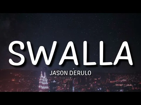 Download MP3 Jason Derulo - Swalla feat. Nicki Minaj & Ty Dolla $ign