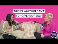 Forgive Yourself Letting Go of Guilt and Shame with Allisyn Lambes