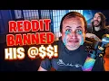 Reddit is DONE with This Mod