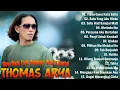 Download Lagu Slow Rock Enak Didengar Waktu Santai [ Thomas Arya] || Tiada Guna Kata Setia,Satu Yang Aku Rindu