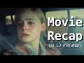 Download Lagu You never really know what others are going through // Movie Recap // Ft. Elle Fanning