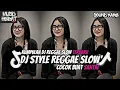 Download Lagu KUMPULAN DJ REGGAE SLOW || DJ CAMPURAN REGGAE SLOW TERBARU VIRAL TIK TOK FYP YANG KALIAN CARI💥