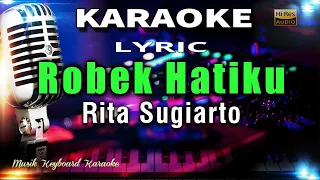 Download Robek Hatiku Karaoke Tanpa Vokal MP3