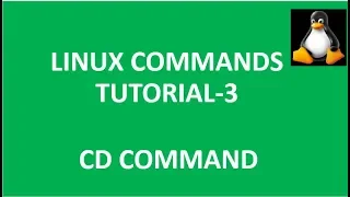 Linux Commands Tutorial Part 3 cd command with examples