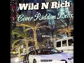 450 - Wild N Rich Riddim - Prod. Daddy Keyz