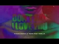 Shaun Frank & Takis - Don't Say I Love You feat. SHELLS